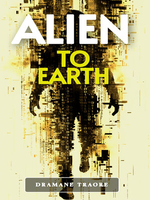 cover image of Alien to Earth